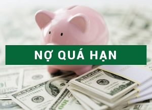 nợ quá hạn là gì