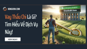 Vay thấu chi là gì?