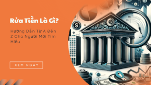 Rửa tiền là gi?